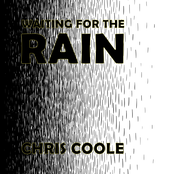 Waiting for the Rain
