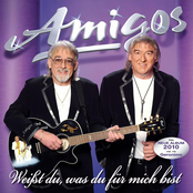 Die Amigos – Weißt du, was du für mich bist