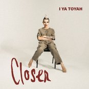 Closer