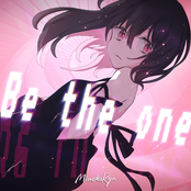 Be the one