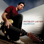 Aynsley Lister – Equilibrium