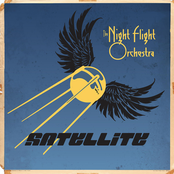 The Night Flight Orchestra – Satellite