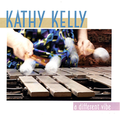 Kathy Kelly – A Different Vibe