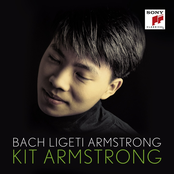 Kit Armstrong – Bach / Ligeti / Armstrong