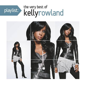 Playlist: The Very Best Of Kelly Rowland cover