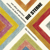 Die Sterne – Von allen Gedanken schätze ich doch am meisten die Interessanten
