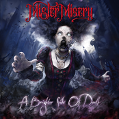 Mister Misery – A Brighter Side of Death