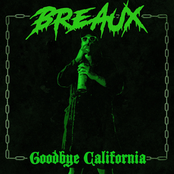 Goodbye California