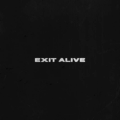 Exit Alive