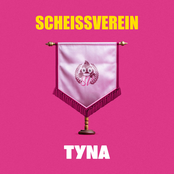 TYNA – SCHEISSVEREIN