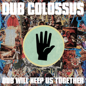 Dub Will Keep Us Together