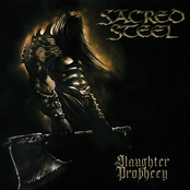 Sacred Steel – Slaughter Prophecy