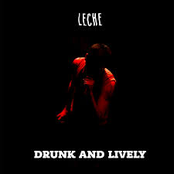 Drunk and Lively