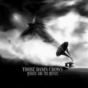 Those Damn Crows – Murder and the Motive