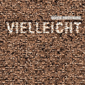 Söhne Mannheims – Vielleicht