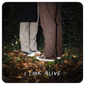 I Look Alive (Acoustic)