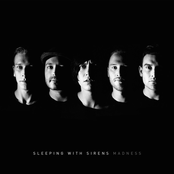 Sleeping With Sirens – Madness (Deluxe Edition)