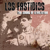 Los Fastidios – The Sound Of Revolution