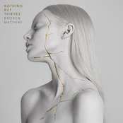 Album art for Broken Machine by Nothing But Thieves