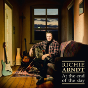 Richie Arndt – At the End of the Day