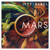Jett Rebel – Mars