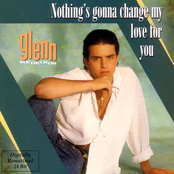 Nothing's Gonna Change My Love for You