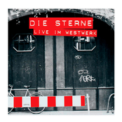 Die Sterne – Live Im Westwerk