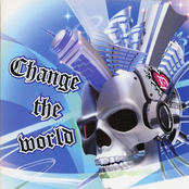 CHANGE THE WORLD