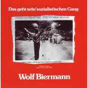 Wolf Biermann – Das geht sein' sozialistischen Gang (Dokumentation Köln, 13. November 1976)
