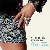 Christian Steiffen – Ferien vom Rock'n Roll
