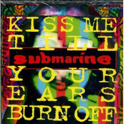 Kiss Me Till Your Ears Burn Off