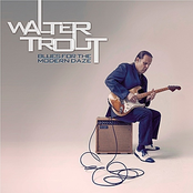 Walter Trout – Blues For The Modern Daze