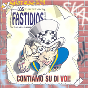Los Fastidios – Contiamo su di voi!