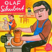 Olaf Schubert – Meisterwerke Selbstgemacht