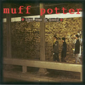 Muff Potter – Schrei Wenn Du Brennst