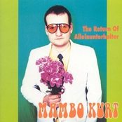 Mambo Kurt – The Return of Alleinunterhalter