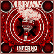 Aurorawave – INFERNO. (with Brandon Saller and Dan Jacobs of Atreyu)