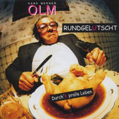 Hans Werner Olm – Rundgelutscht - Durch's Pralle Leben