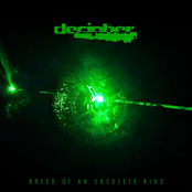Decipher – Breed of an Obsolete Kind