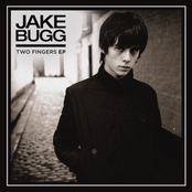Jake Bugg – Two Fingers EP