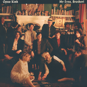 Opus Kink – My Eyes, Brother!