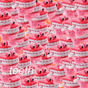 TEETH