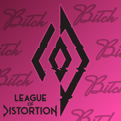League of Distortion – I'm a Bitch