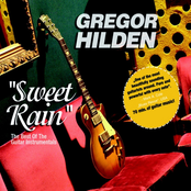 Gregor Hilden – Sweet Rain