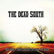 The Dead South – The Ocean Went Mad and We Were to Blame