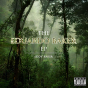 The Eduardo Baker EP