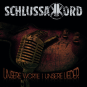 Schlussakkord – Unsere Worte - Unsere Lieder