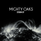 Mighty Oaks – Storm EP