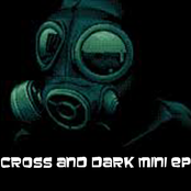 Cross and Dark mini EP
