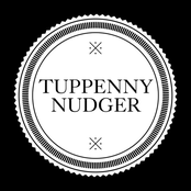 Tuppenny Nudger